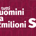 Non tutti gli uomini ma 62 milioni si